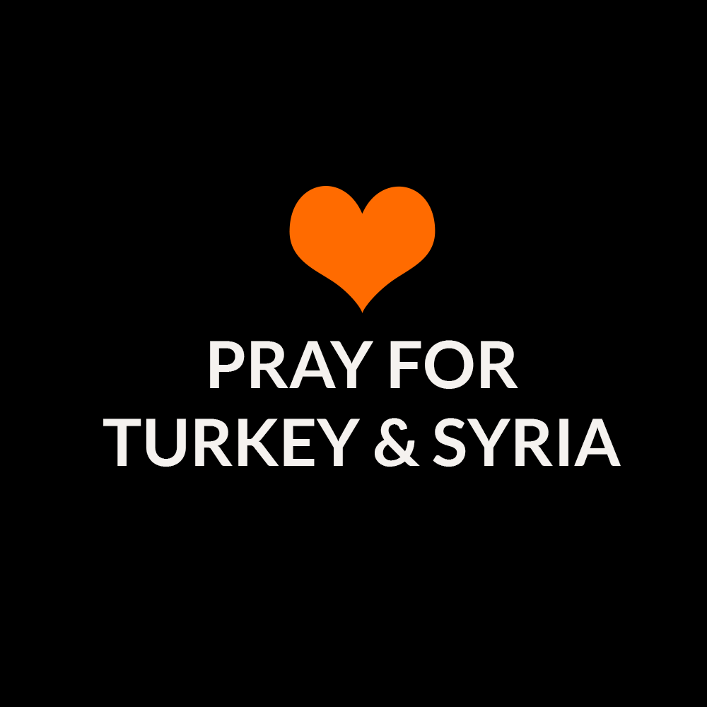 White text on black with orange heart, reads: "Pray for Turkey & Syria"